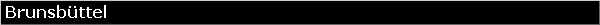 Brunsb�ttel