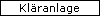 Kl�ranlage